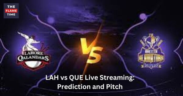 LAH vs QUE Live Streaming: Prediction and Pitch