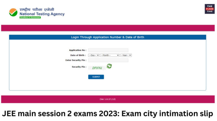 JEE Main Session 2 Exam 2023: Exam City Information Slip Has Been Released