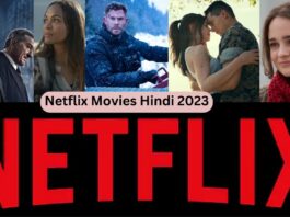 Top Netflix Movies Hindi 2023